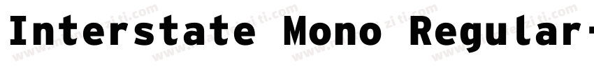 Interstate Mono Regular字体转换